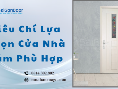 Tiêu Chí Lựa Chọn Cửa Nhà Tắm Phù Hợp